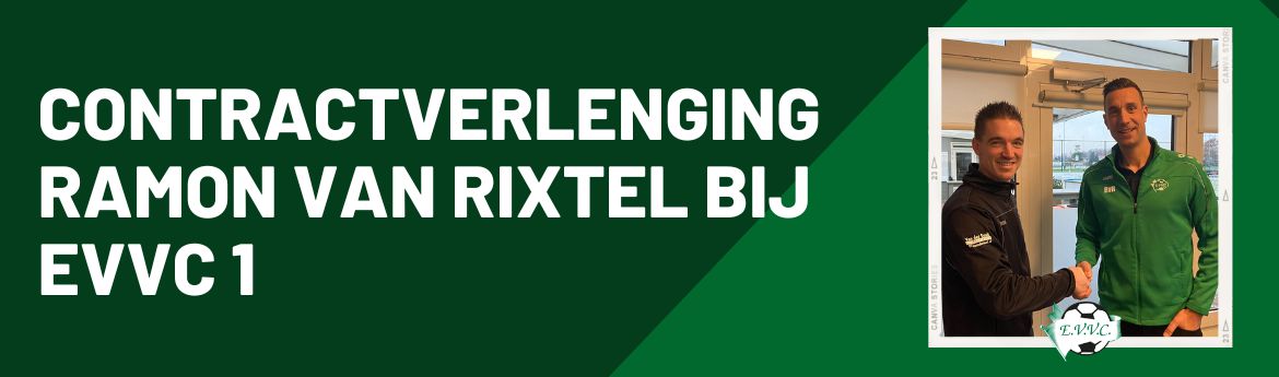 Contractverlenging Ramon van Rixtel bij EVVC 1