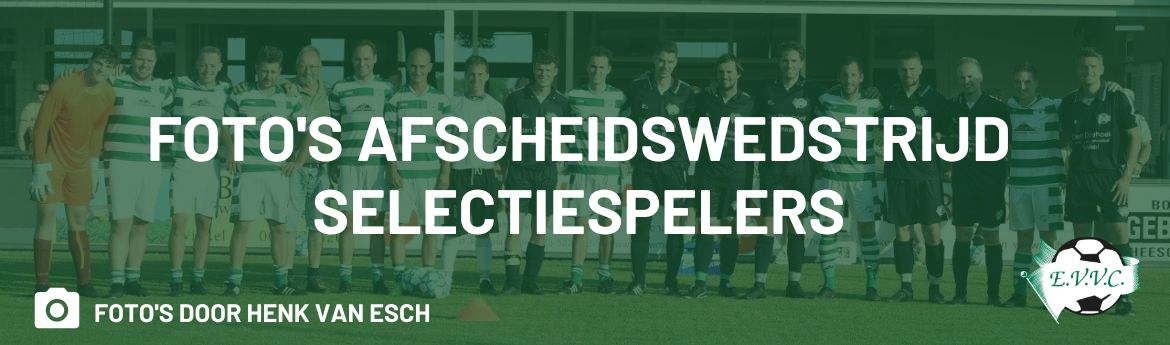 Foto's afscheidswedstrijd selectiespelers 