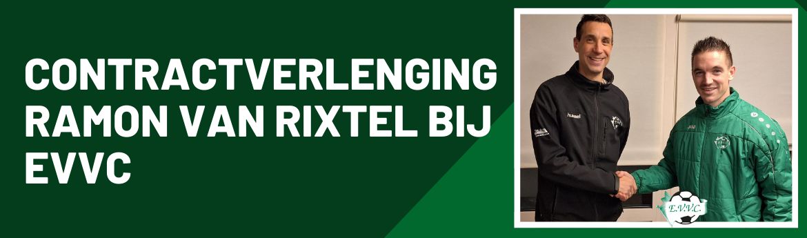 Contractverlenging Ramon van Rixtel bij EVVC