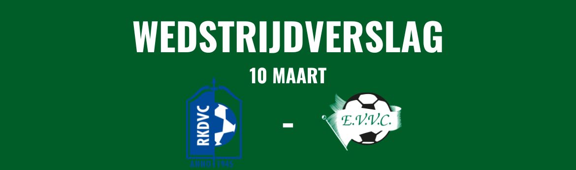 Wedstrijdverslasg - 10 maart