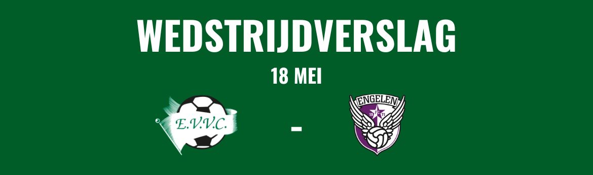 Wedstrijdverslag - 18 mei