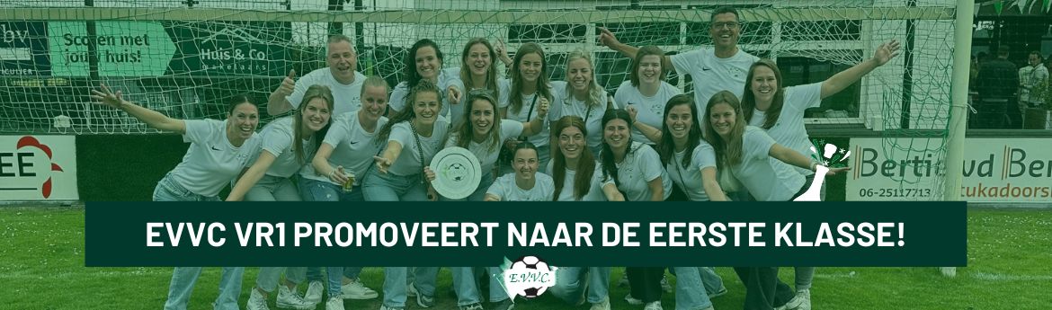 EVVC VR1 promoveert naar de eerste klasse