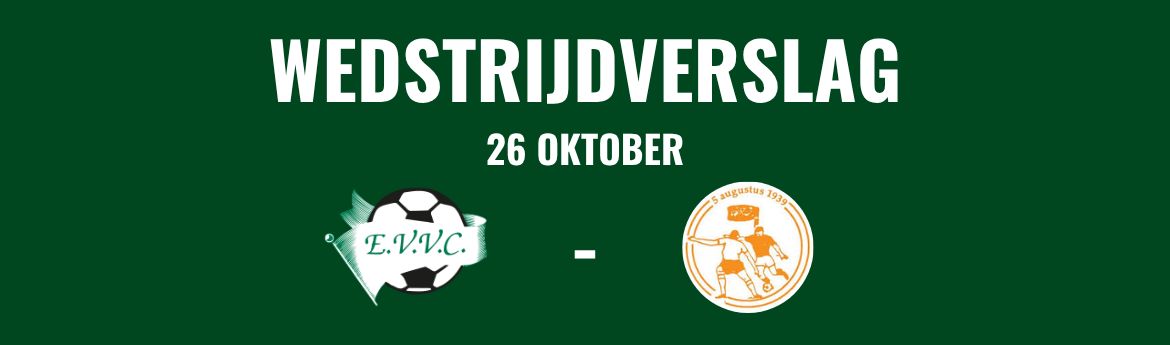 Wedstrijdverslag - 26 oktober Wedstrijdverslag - 26 oktober