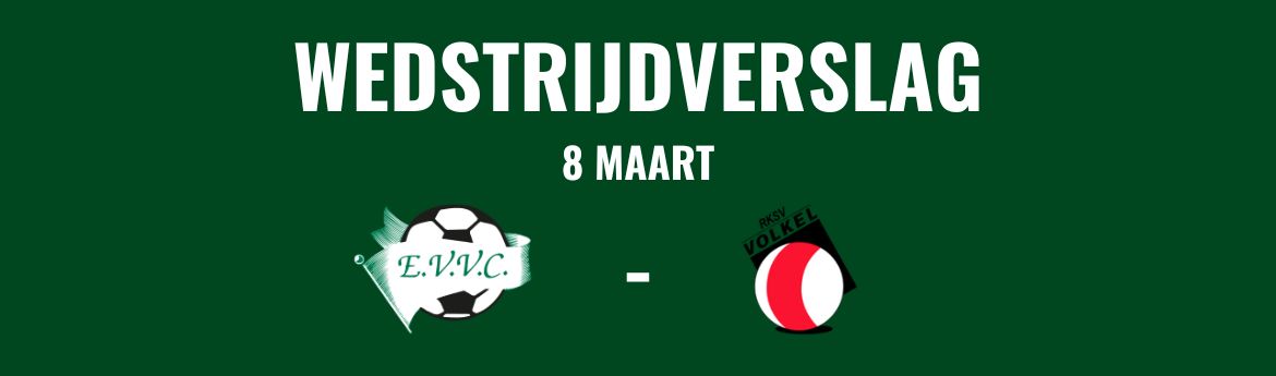 Wedstrijdverslag - 8 maart