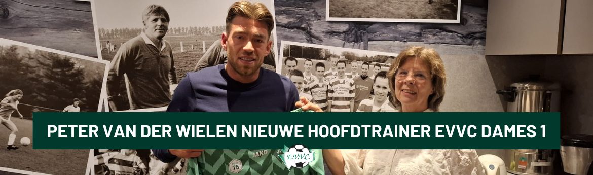 Peter van der Wielen nieuwe hoofdtrainer EVVC Dames 1
