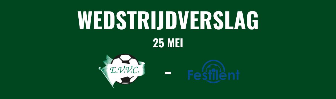 Wedstrijdverslag - 25 mei